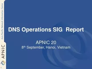 DNS Operations SIG Report