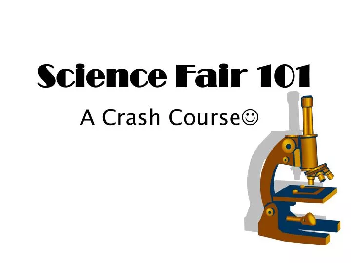 science fair 101