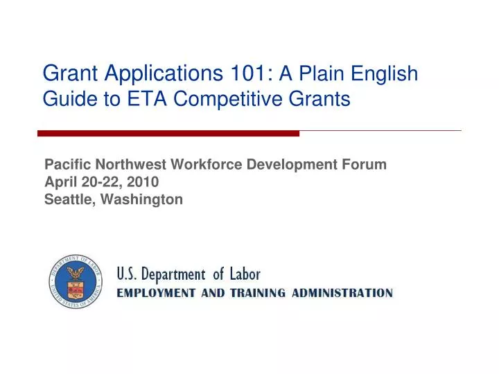 grant applications 101 a plain english guide to eta competitive grants