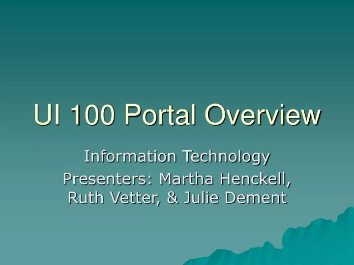 ui 100 portal overview