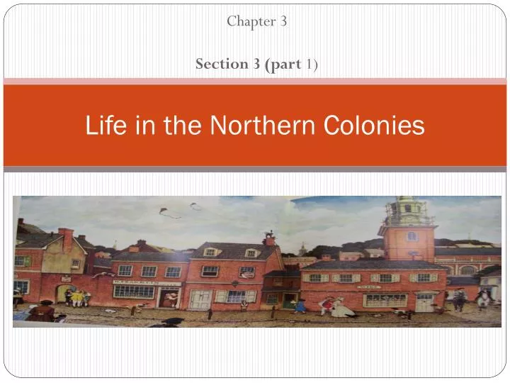 life in the northern colonies