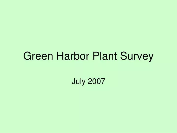 green harbor plant survey