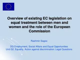 Rashmin Sagoo DG Employment, Social Affairs and Equal Opportunities