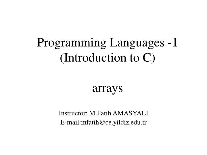 programming languages 1 introduction to c arrays