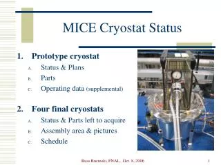 MICE Cryostat Status