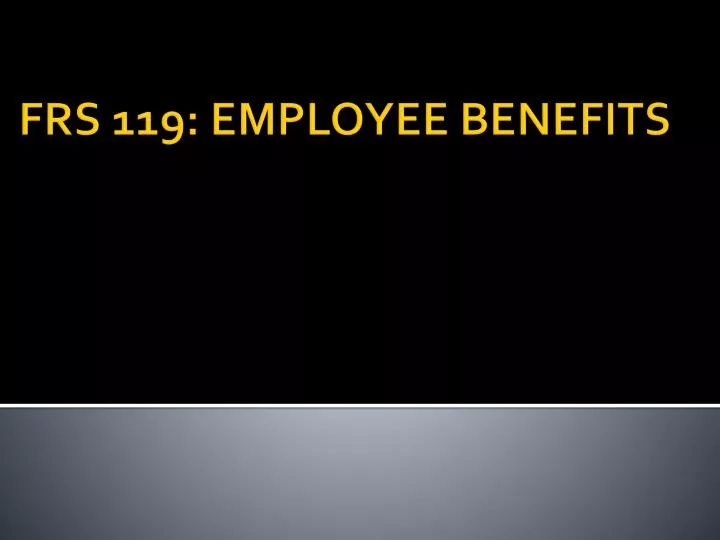 frs 119 employee benefits