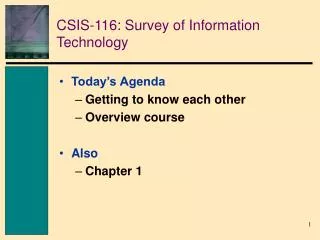 CSIS-116: Survey of Information Technology