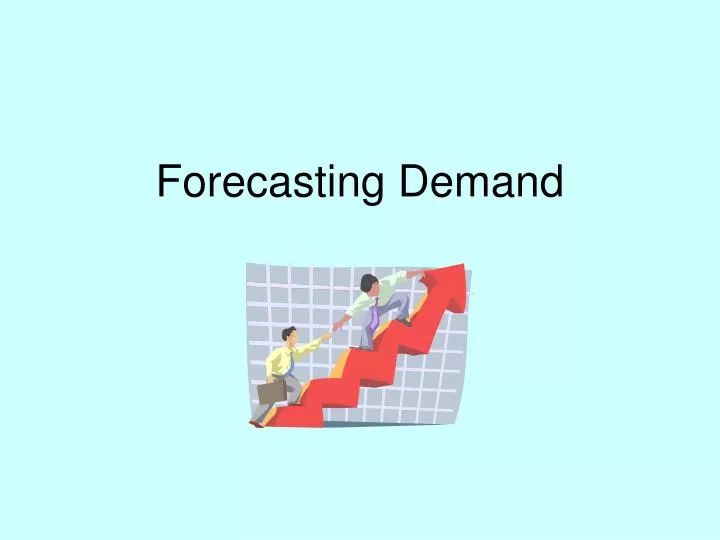 forecasting demand