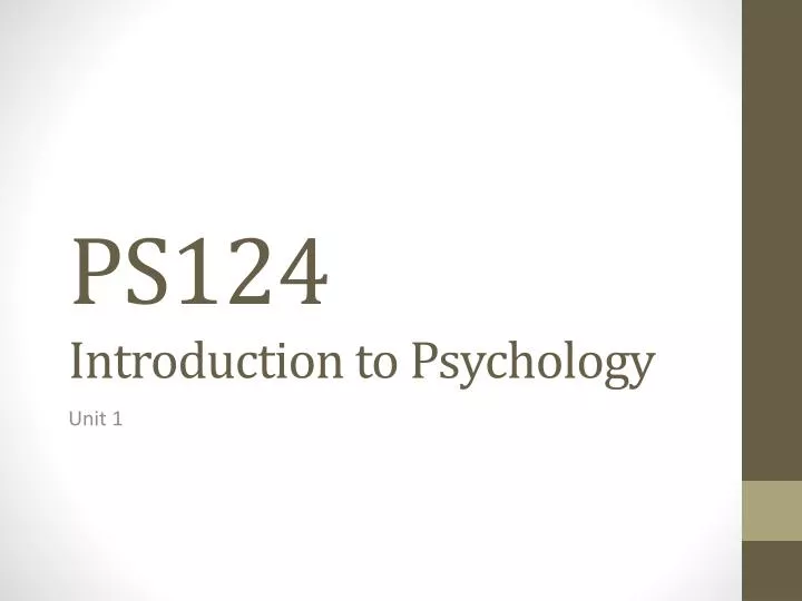 ps124 introduction to psychology