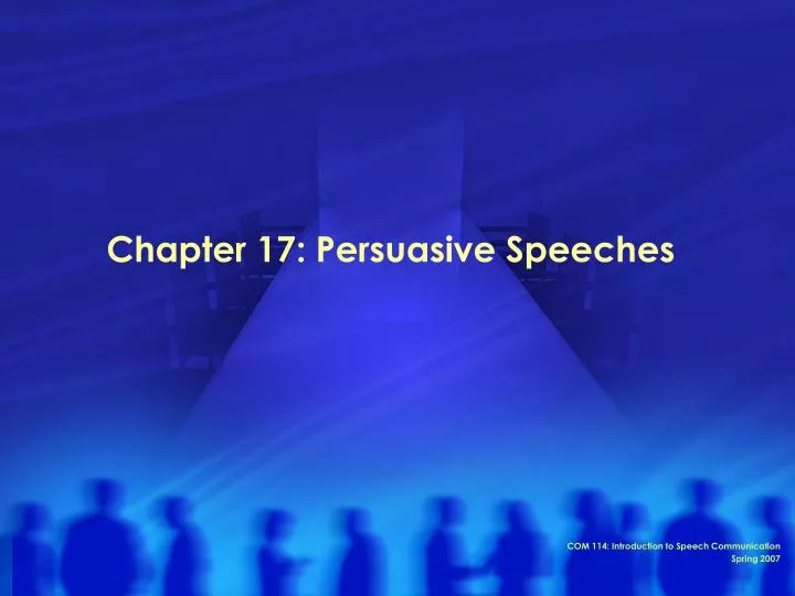 chapter 17 persuasive speeches