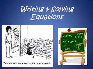 Writing &amp; Solving Equations