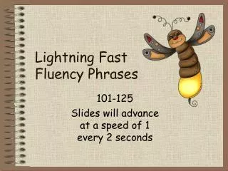 Lightning Fast Fluency Phrases