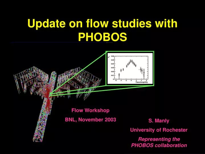 update on flow studies with phobos