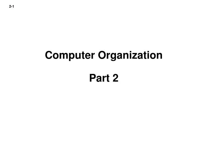 computer organization part 2