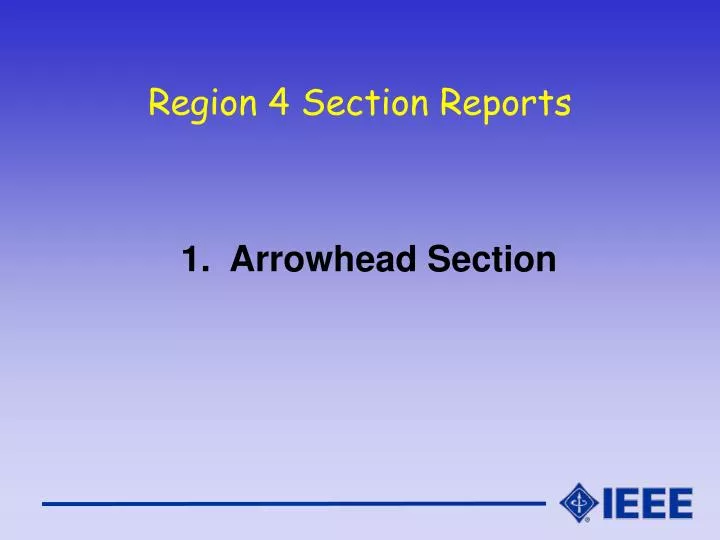 region 4 section reports