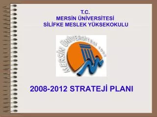 2008 2012 stratej plani