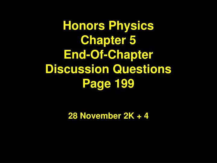 honors physics chapter 5 end of chapter discussion questions page 199