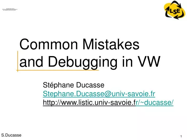 common mistakes and debugging in vw