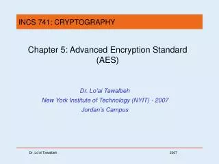 Chapter 5: Advanced Encryption Standard (AES)