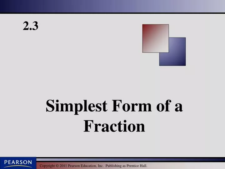 simplest form of a fraction