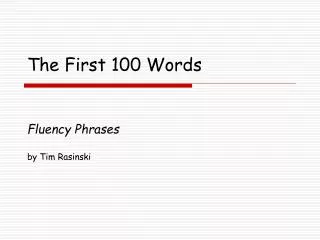 The First 100 Words
