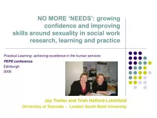 Practical Learning: achieving excellence in the human services PEPE conference Edinburgh