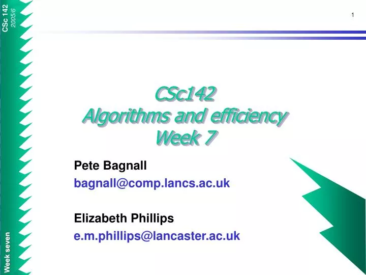 csc142 algorithms and efficiency week 7
