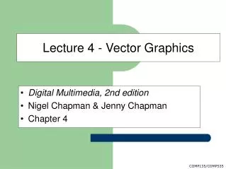 Lecture 4 - Vector Graphics