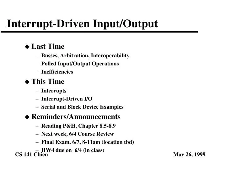 interrupt driven input output