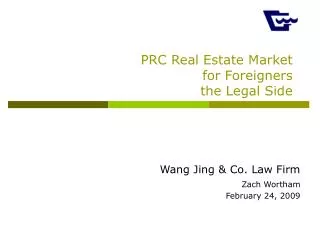 PRC Real Estate Market for Foreigners the Legal Side
