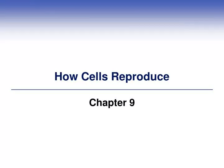 how cells reproduce
