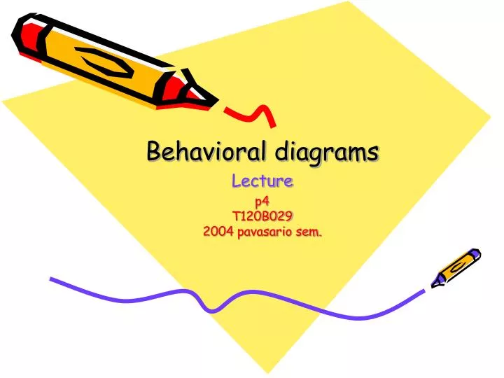 behavioral diagrams lecture p4 t120b029 200 4 pavasario sem