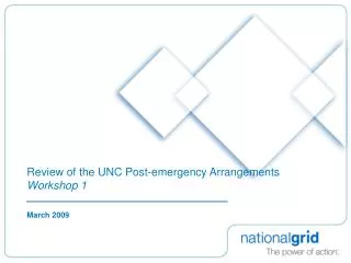 Review of the UNC Post-emergency Arrangements Workshop 1