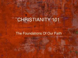 CHRISTIANITY 101
