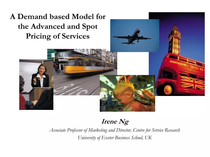 a demand based model for the advanced and spot pricing of services