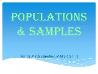Populations &amp; Samples