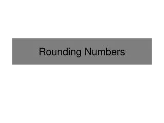 Rounding Numbers