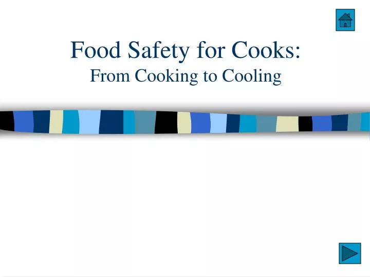 food safety for cooks from cooking to cooling
