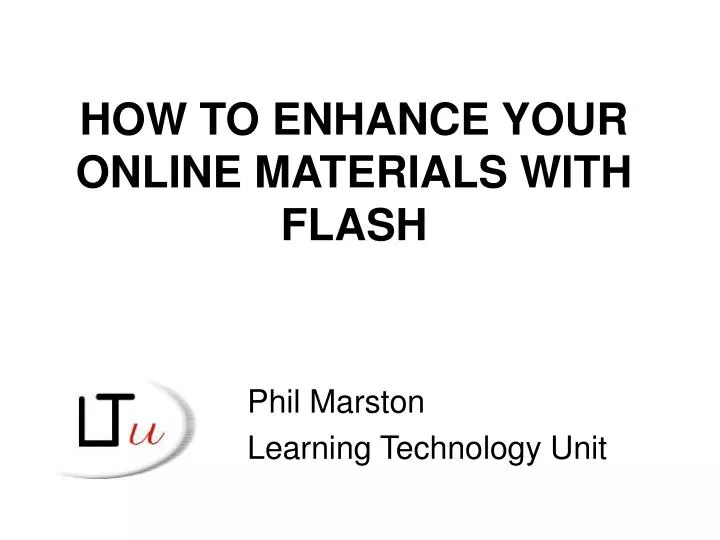 how to enhance your online materials with flash