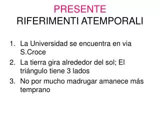 presente riferimenti atemporali