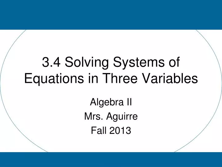3 4 solving systems of equations in three variables