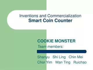 Inventions and Commercialization Smart Coin Counter