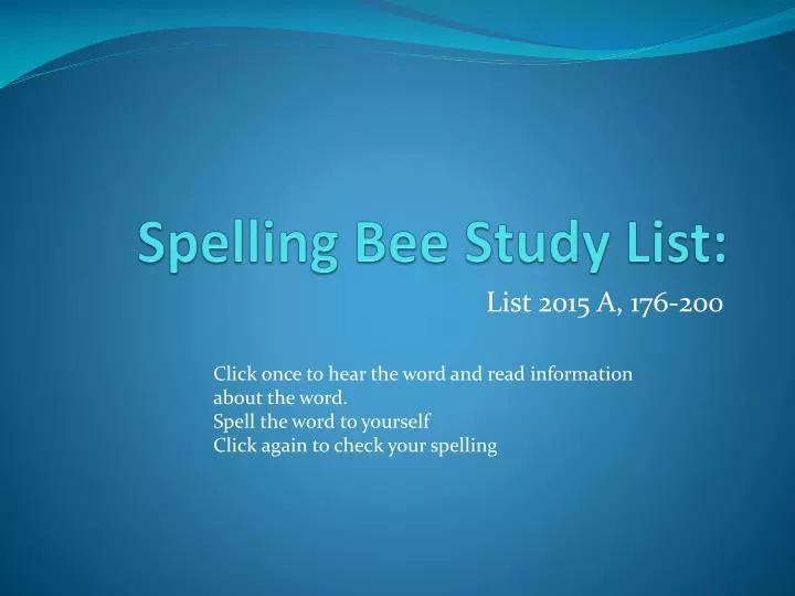 PPT Spelling Bee Study List PowerPoint Presentation, free download