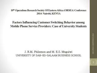 J. R.M. Philemon and M. E.S. Mngulwi UNIVERSITY OF DAR-ES-SALAAM BUSINESS SCHOOL