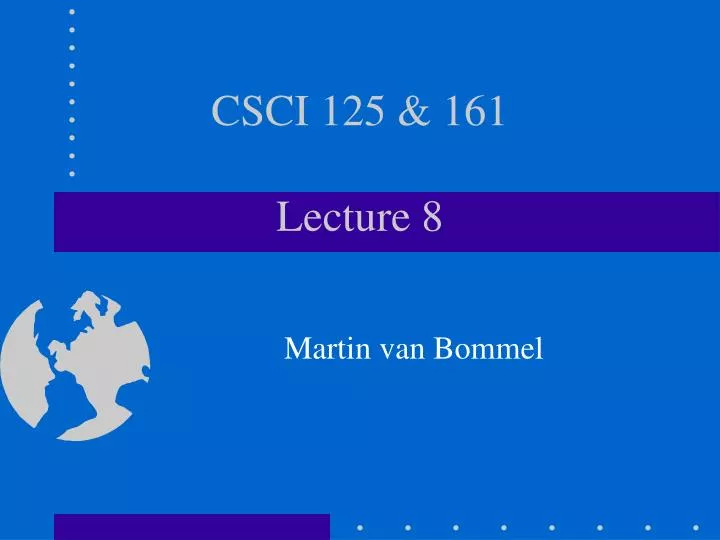 csci 125 161 lecture 8