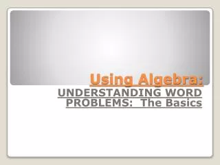 Using Algebra: