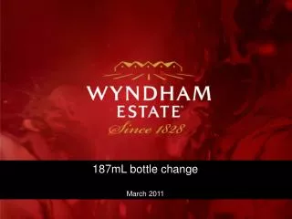 187mL bottle change March 2011