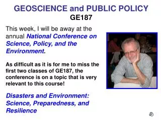 GEOSCIENCE and PUBLIC POLICY GE187
