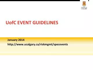 UofC EVENT GUIDELINES