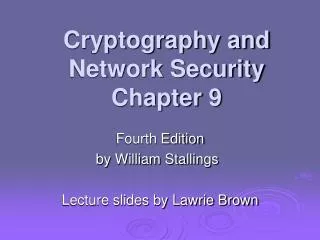 cryptography and network security chapter 9